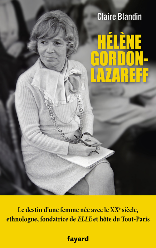 Couverture ebook de Hélène Gordon-Lazareff, de Claire Blandin