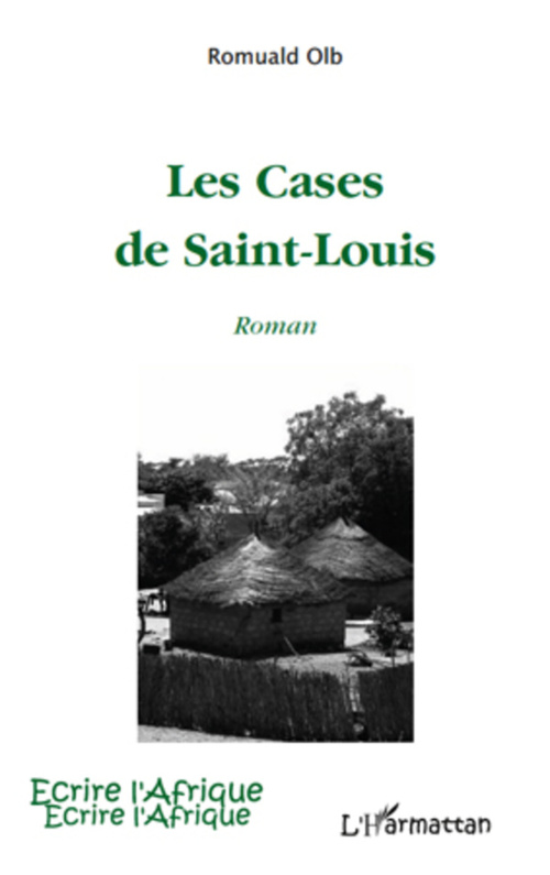 ebook cover of Les Cases de Saint-Louis, by Romuald Olb