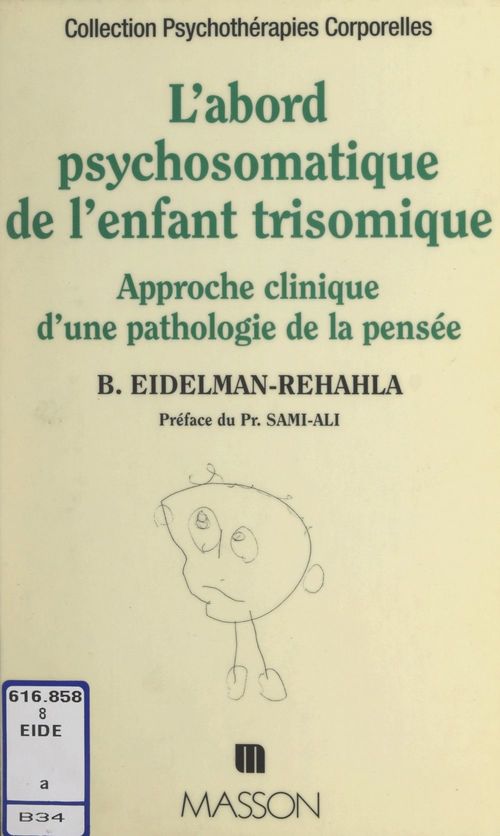 ebook cover of L'abord psychosomatique de l'enfant trisomique, by Berthe Eidelman-Rehahla
