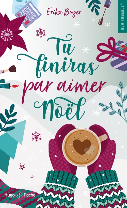 ebook cover of Tu finiras par aimer Noël, by Erika Boyer