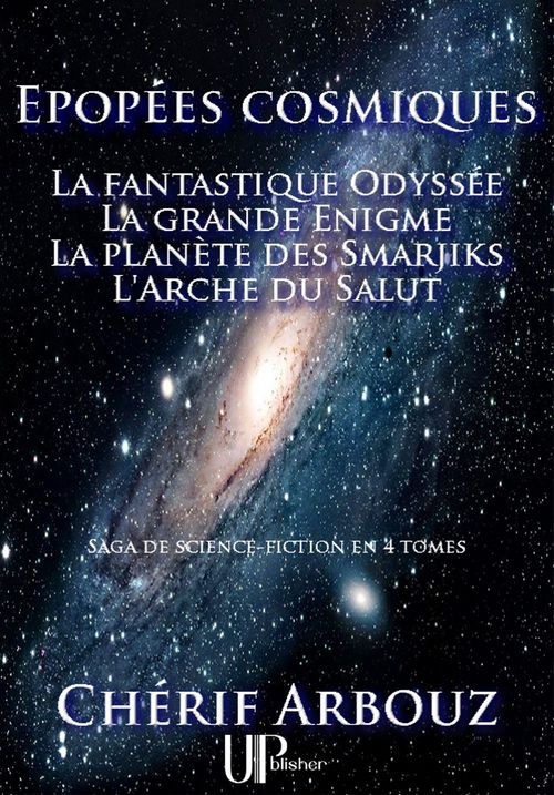 Couverture ebook de Épopées cosmiques, de Cherif Arbouz