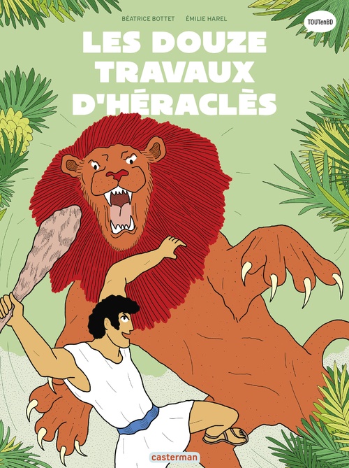 Couverture ebook de La mythologie en BD (Tome 5) - Les 12 travaux d'Héraclès, de Béatrice Bottet, Emilie Harel