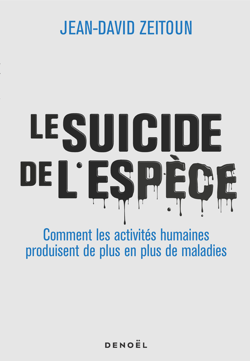 ebook cover of Le suicide de l'espèce, by Jean-David Zeitoun