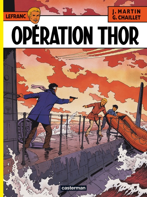 ebook cover of Lefranc (Tome 6) - Opération Thor, by Gilles Chaillet, Jacques Martin