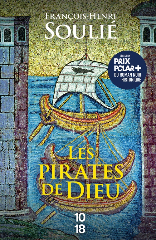 ebook cover of Les Pirates de Dieu, by François-Henri Soulié