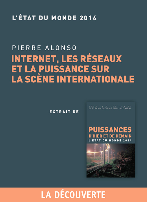 ebook cover of Internet, les réseaux et la puissance sur la scène internationale, by Pierre Alonso