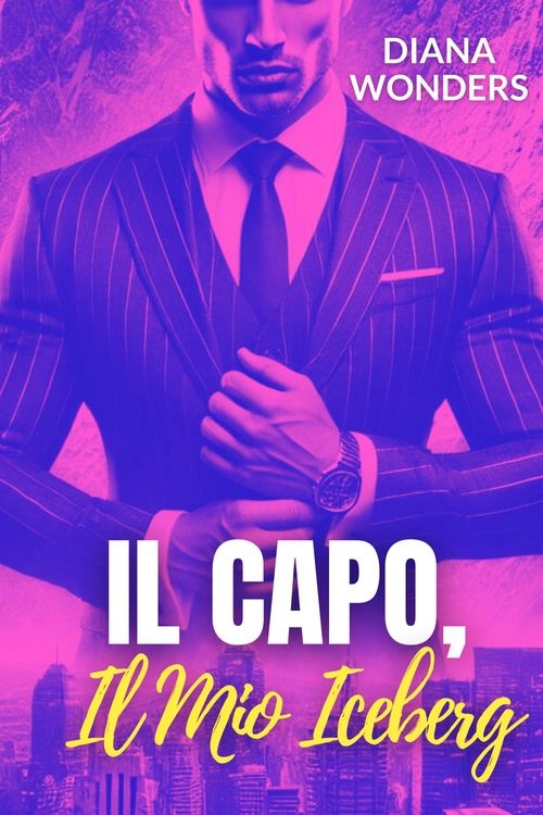 ebook cover of Il Capo, Il Mio Iceberg, by Emma  J.S Scott