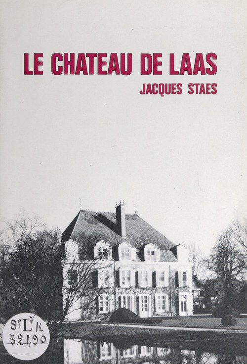 Couverture ebook de Le château de Laas, de Jacques Staes, Remy Bareits