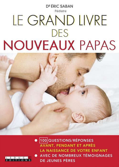 Couverture ebook de Le Grand Livre des nouveaux papas, de Eric Saban