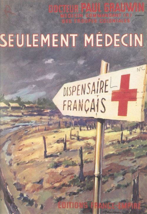 Couverture ebook de Seulement médecin, de Paul Grauwin