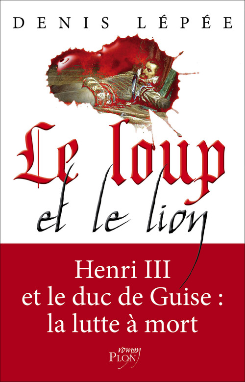 Couverture ebook de Le loup et le lion, de Denis Lépée