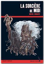 Couverture ebook de La sorcière de midi, de Michel Honaker