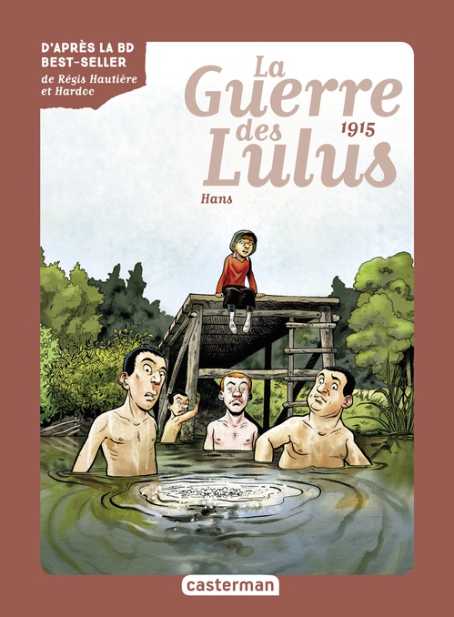 ebook cover of Roman La Guerre des Lulus (Tome 2) - 1915, Hans, by Eva Grynszpan, Régis Hautière, Hardoc