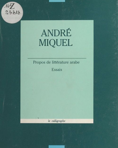 ebook cover of Propos de littérature arabe, by Andre Miquel