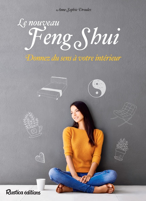 Couverture ebook de Le nouveau feng shui, de Anne-sophie Droulez