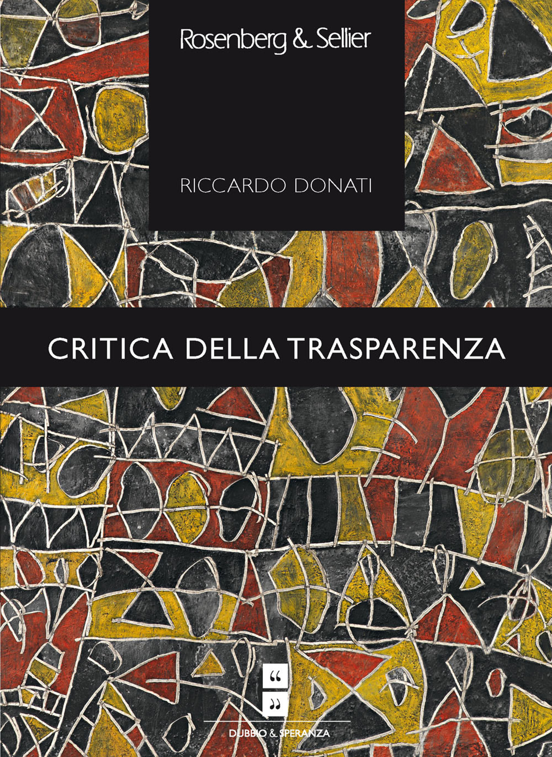 Couverture ebook de Critica della trasparenza, de Riccardo Donati