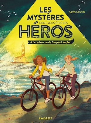 ebook cover of Les mystères dont vous êtes les héros - À la recherche de Gaspard Kepler, by Agnès Laroche