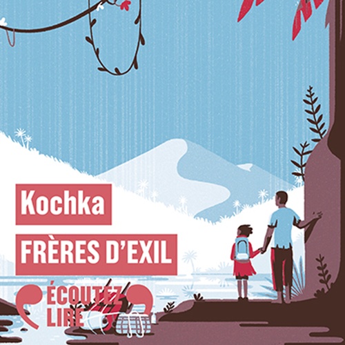 Couverture audiobook de Frères d'exil, de Kochka