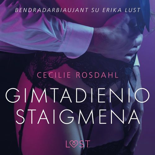Couverture audiobook de Gimtadienio staigmena - erotine literatura, de Cecilie Rosdahl