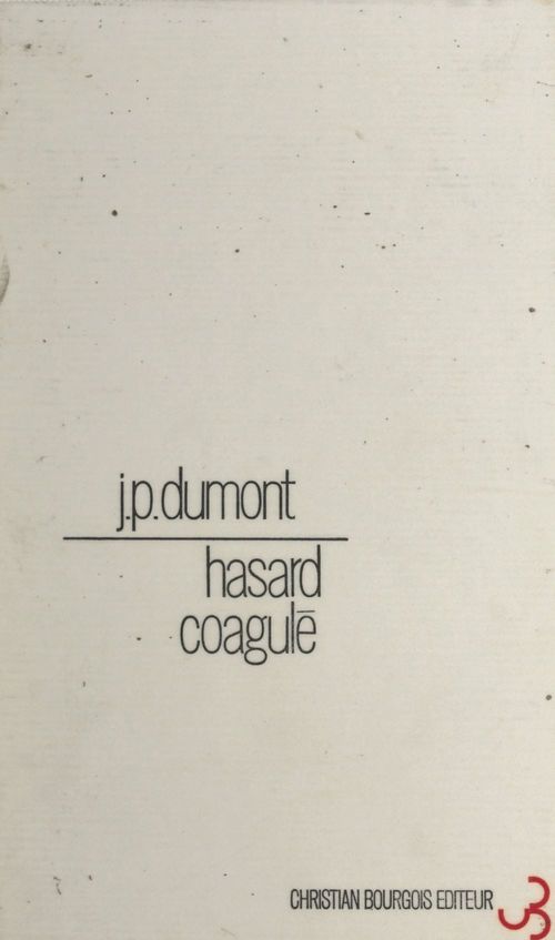 Couverture ebook de Hasard coagulé, de J.-P. Dumont