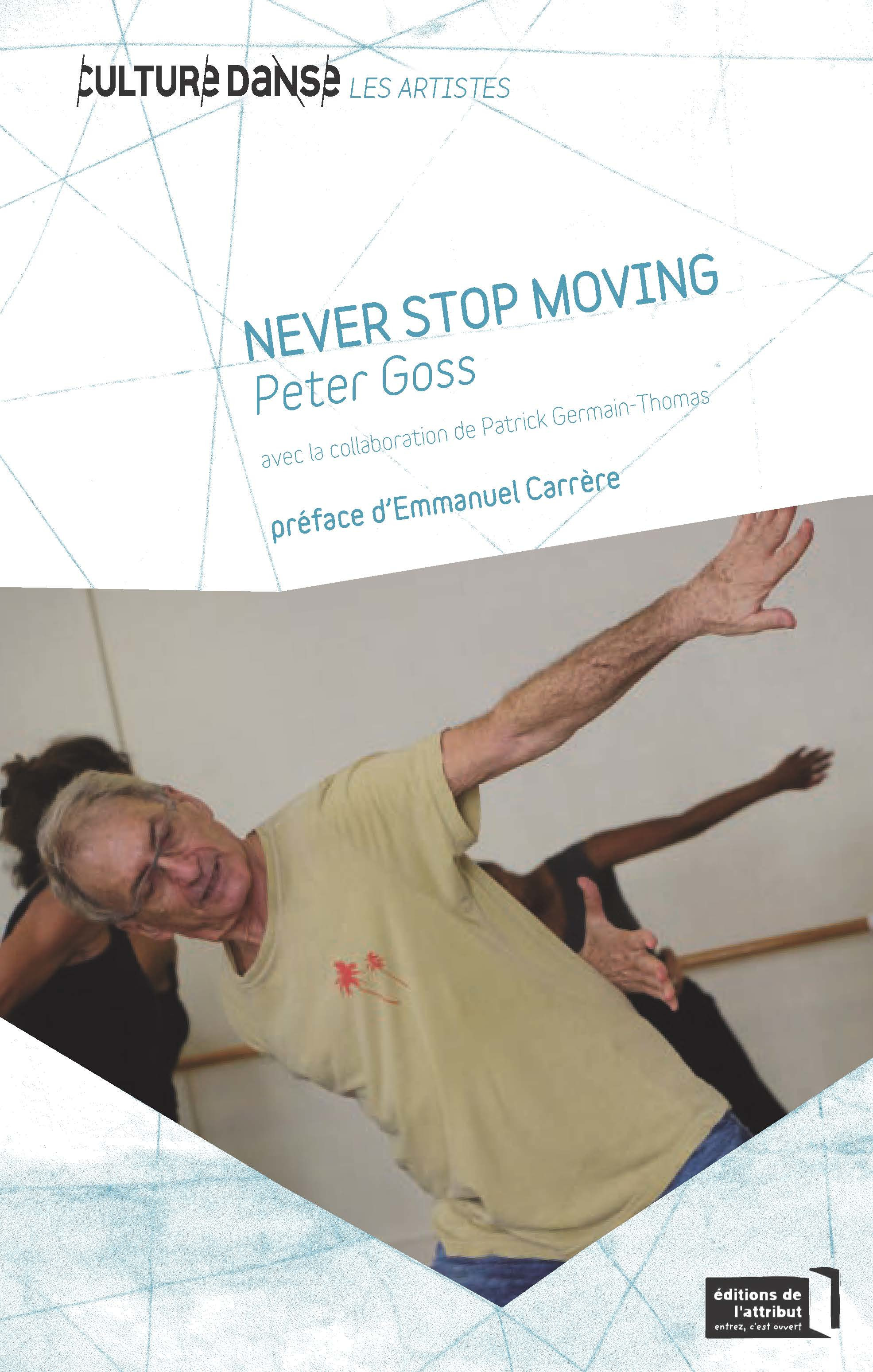 Couverture ebook de Never Stop Moving, de Patrick Germain-Thomas, Peter Goss