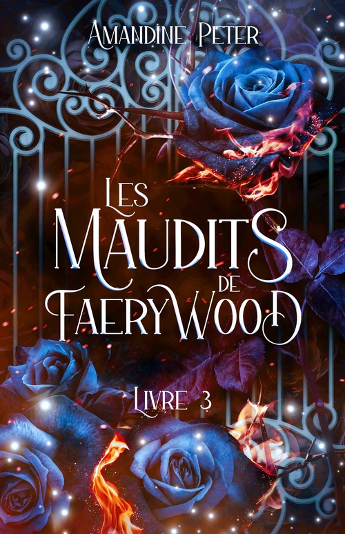 Couverture ebook de Les Maudits de Faerywood, Livre 3, de Amandine Peter