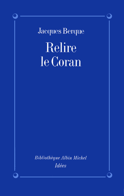 ebook cover of Relire le Coran, by Jacques Berque
