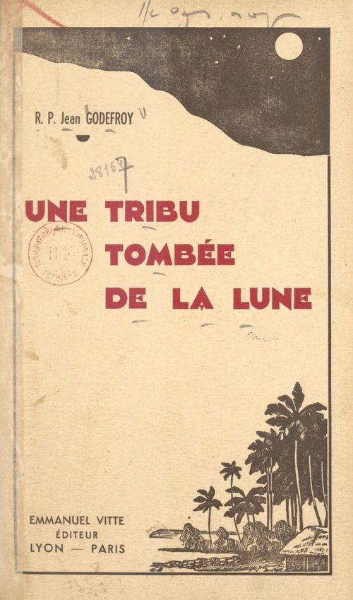 ebook cover of Une tribu tombée de la Lune, by Jean Godefroy