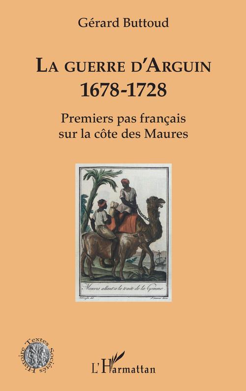Couverture ebook de La guerre d'Arguin, de Gérard Buttoud