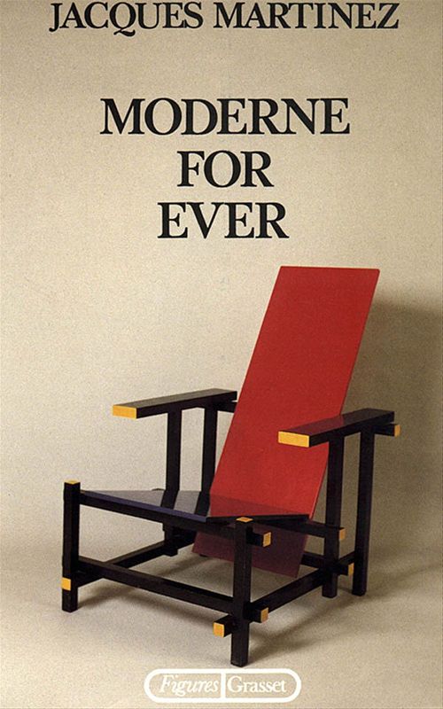 ebook cover of Moderne for ever, by Jacques Martinez