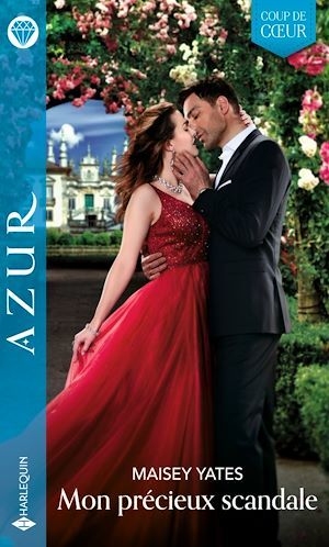 Couverture ebook de Mon précieux scandale, de Maisey Yates