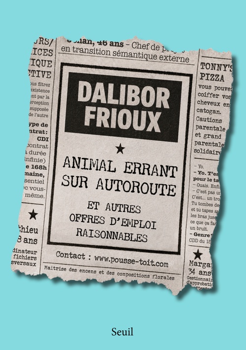 ebook cover of Animal errant sur autoroute et autres offres d'emploi raisonnables, by Dalibor Frioux