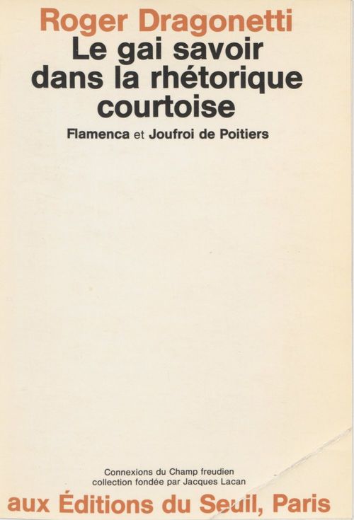 Couverture ebook de Le gai savoir dans la rhétorique courtoise, de Dragonetti Roger