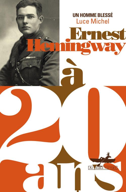 Couverture ebook de Ernest Hemingway à 20 ans, de Luce Michel