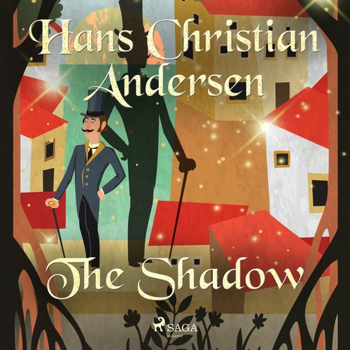 Couverture audiobook de The Shadow, de Hans Christian Andersen