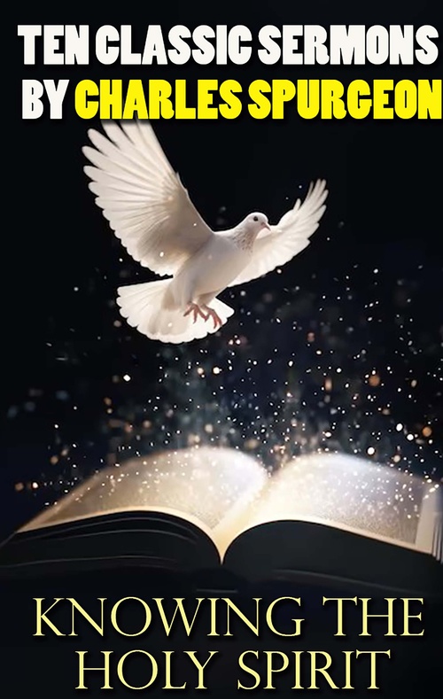 ebook cover of Knowing the Holy Spirit, by Charles Spurgeon
