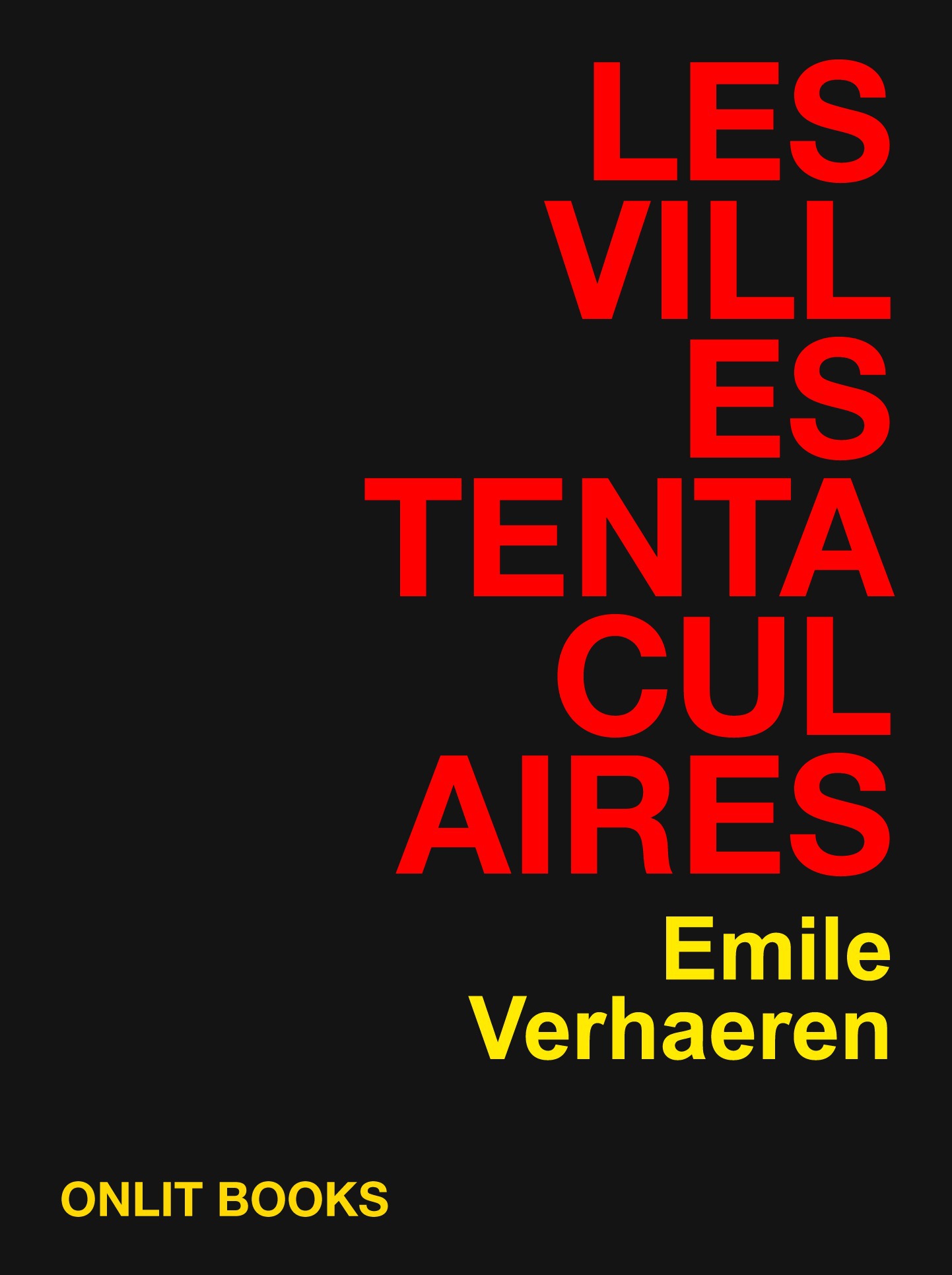 Couverture ebook de Les villes tentaculaires, de Emile Verhaeren