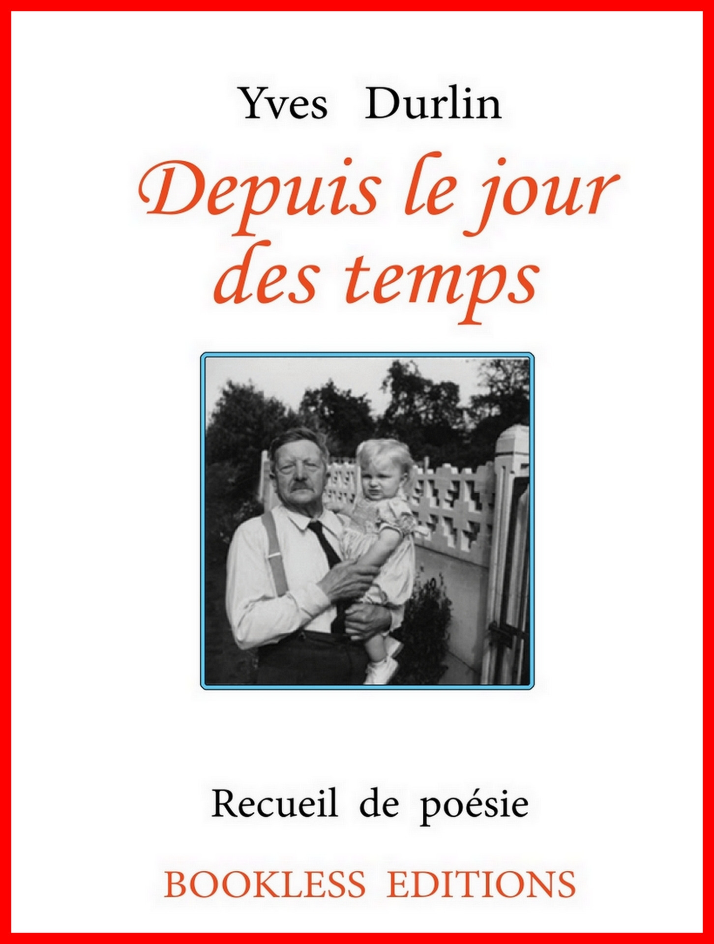 ebook cover of Depuis le jour des temps, by Yves Durlin