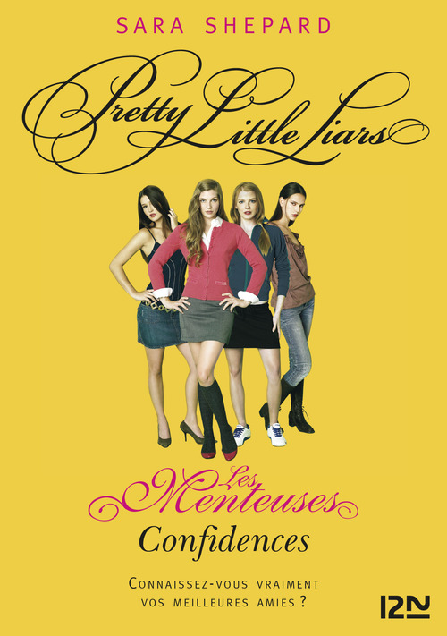 Couverture ebook de Les Menteuses - tome 1 Confidences, de Shepard Sara