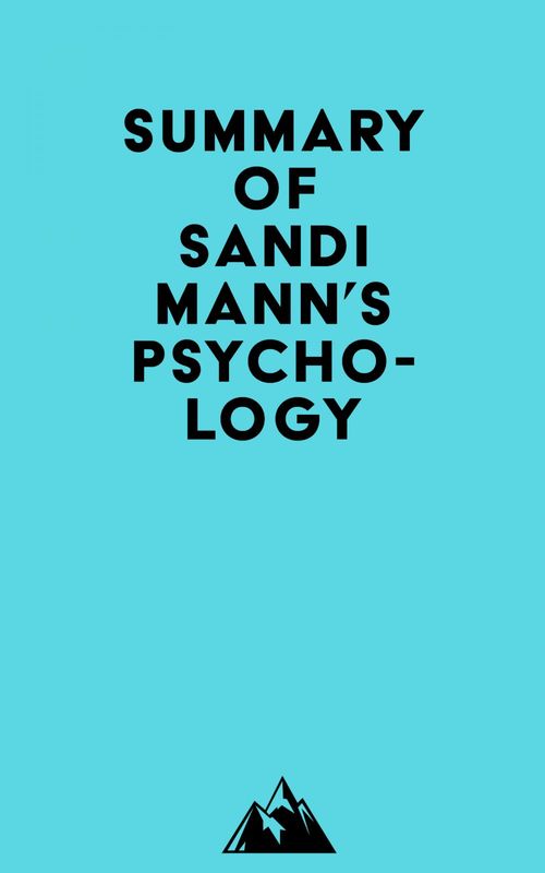 Couverture ebook de Summary of Sandi Mann's Psychology, de Everest Media