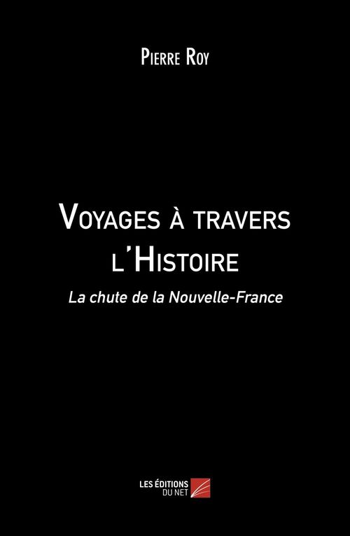 Couverture ebook de Voyages à travers l'Histoire, de Pierre Roy