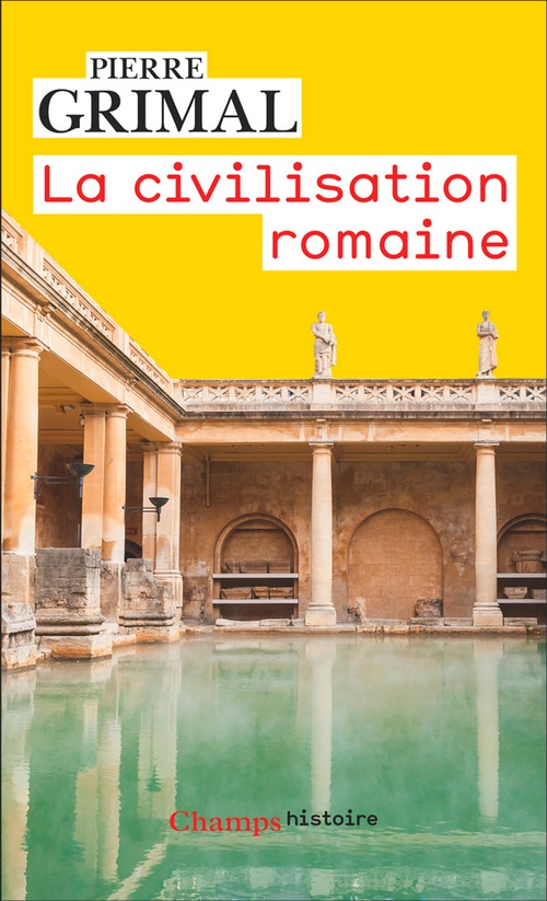 ebook cover of La Civilisation romaine, by Pierre Grimal