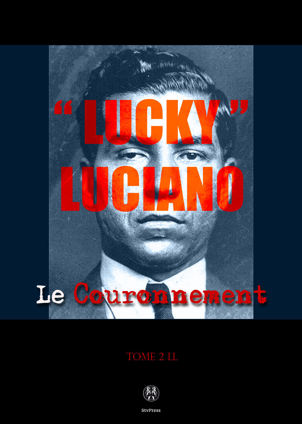 ebook cover of Lucky Luciano II, by Catherine Bonfils