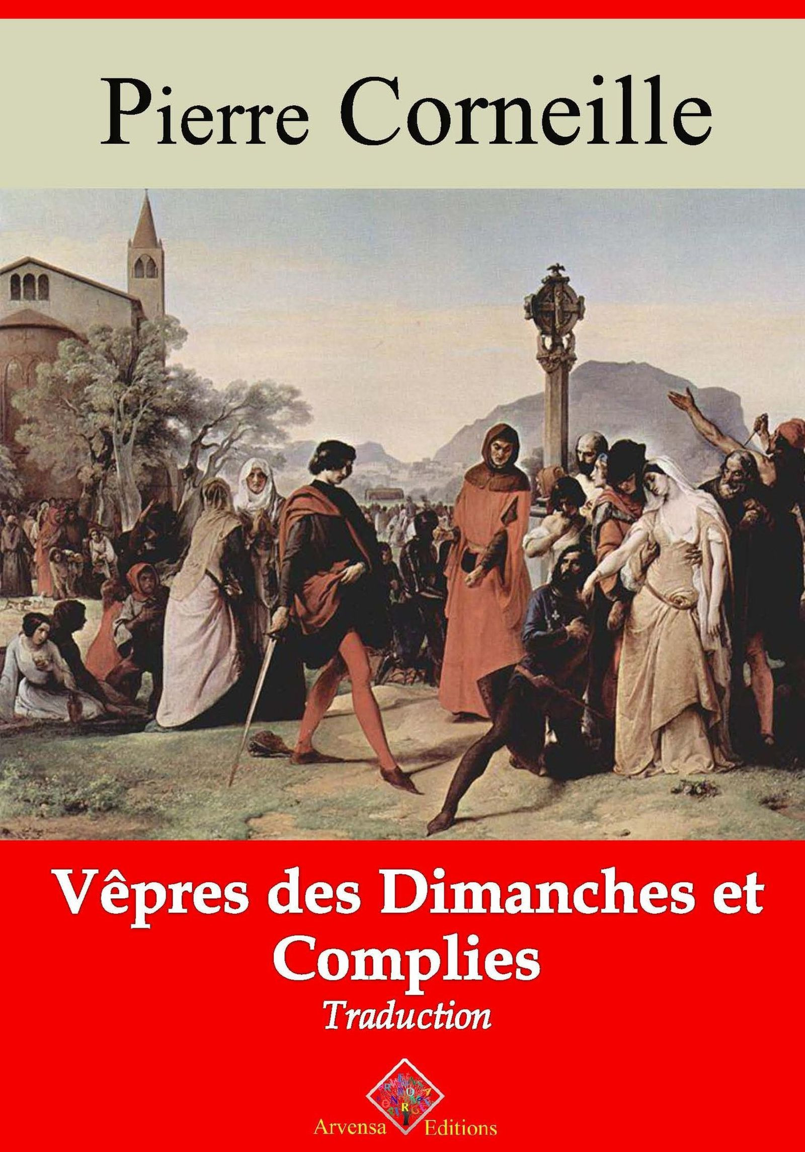 Couverture ebook de Vêpres des dimanches et complies - suivi d'annexes, de Pierre Corneille