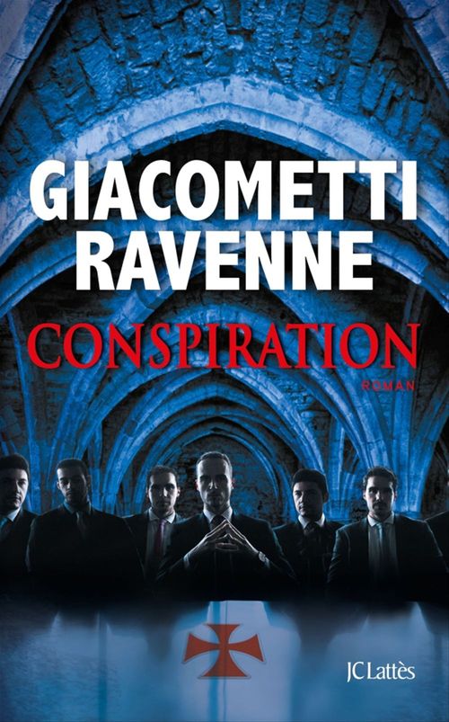 Couverture ebook de Conspiration : Antoine Marcas, de Eric Giacometti, Jacques Ravenne