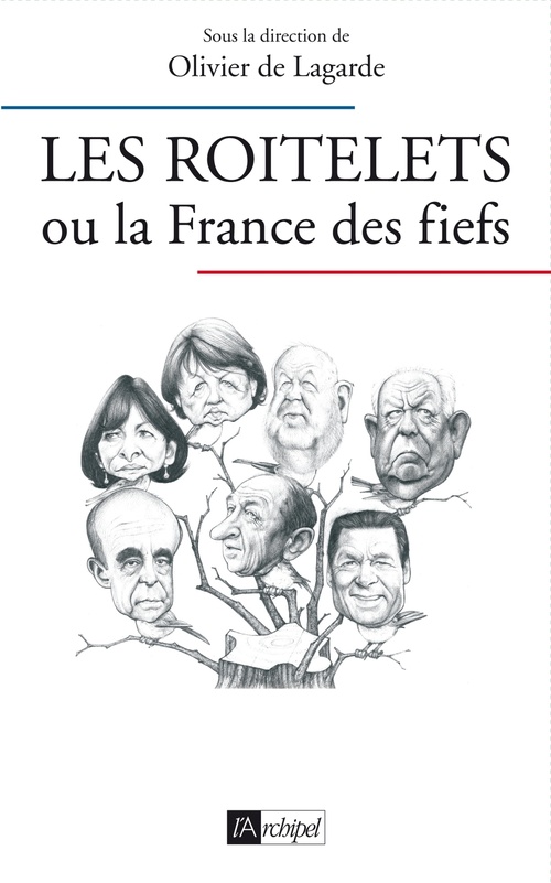 ebook cover of Les roitelets ou la France des fiefs, by Olivier de Lagarde