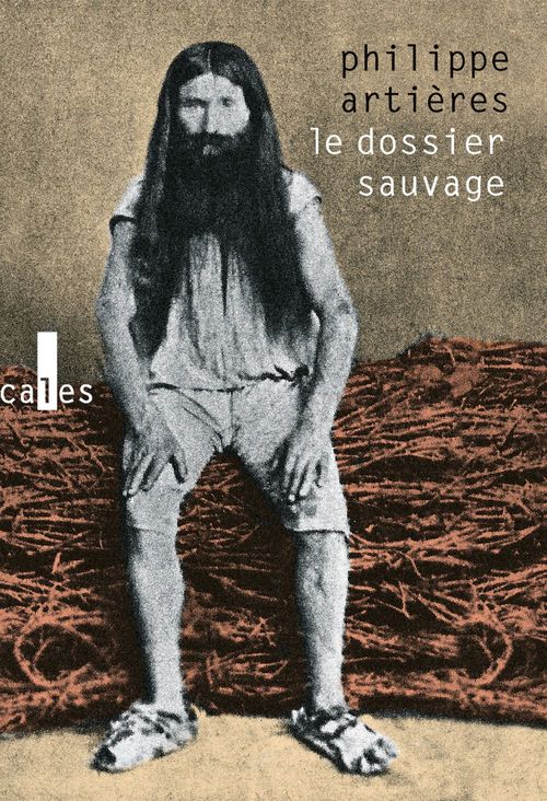 Couverture ebook de Le dossier sauvage, de Philippe Artières