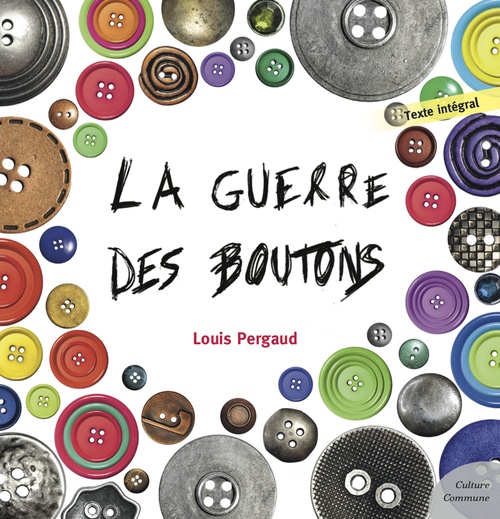 Couverture ebook de La Guerre des boutons, de Louis Pergaud