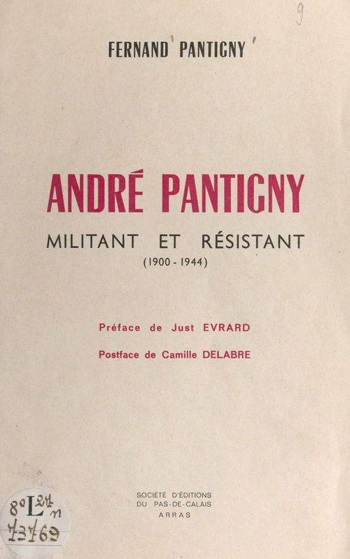 Couverture ebook de André Pantigny, militant et résistant (1900-1944), de Fernand Pantigny