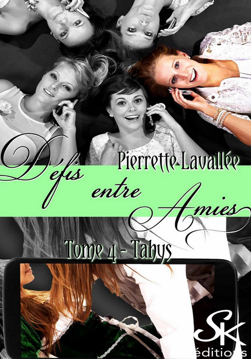 ebook cover of Défis entre amies 4, by Pierrette Lavallée